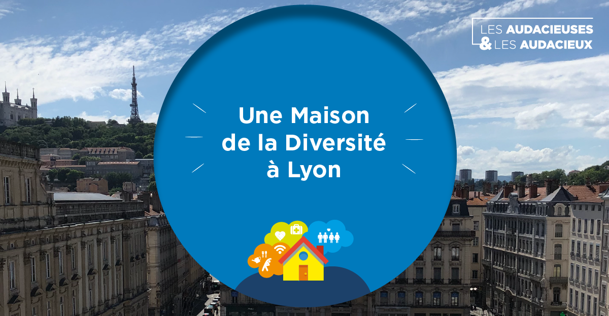 Une Maison de la Diversité à Lyon