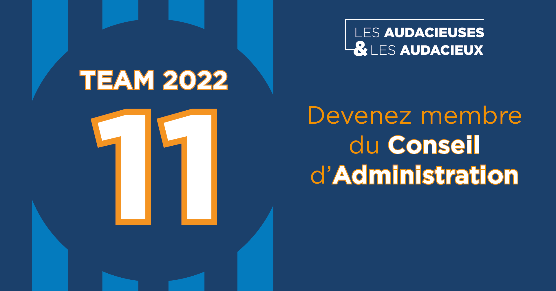 Devenez membre du Conseil d'Administration