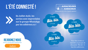 En Juillet-Août, les sorties sont improvisées sur le groupe WhatsApp par les adhérent.e.s !